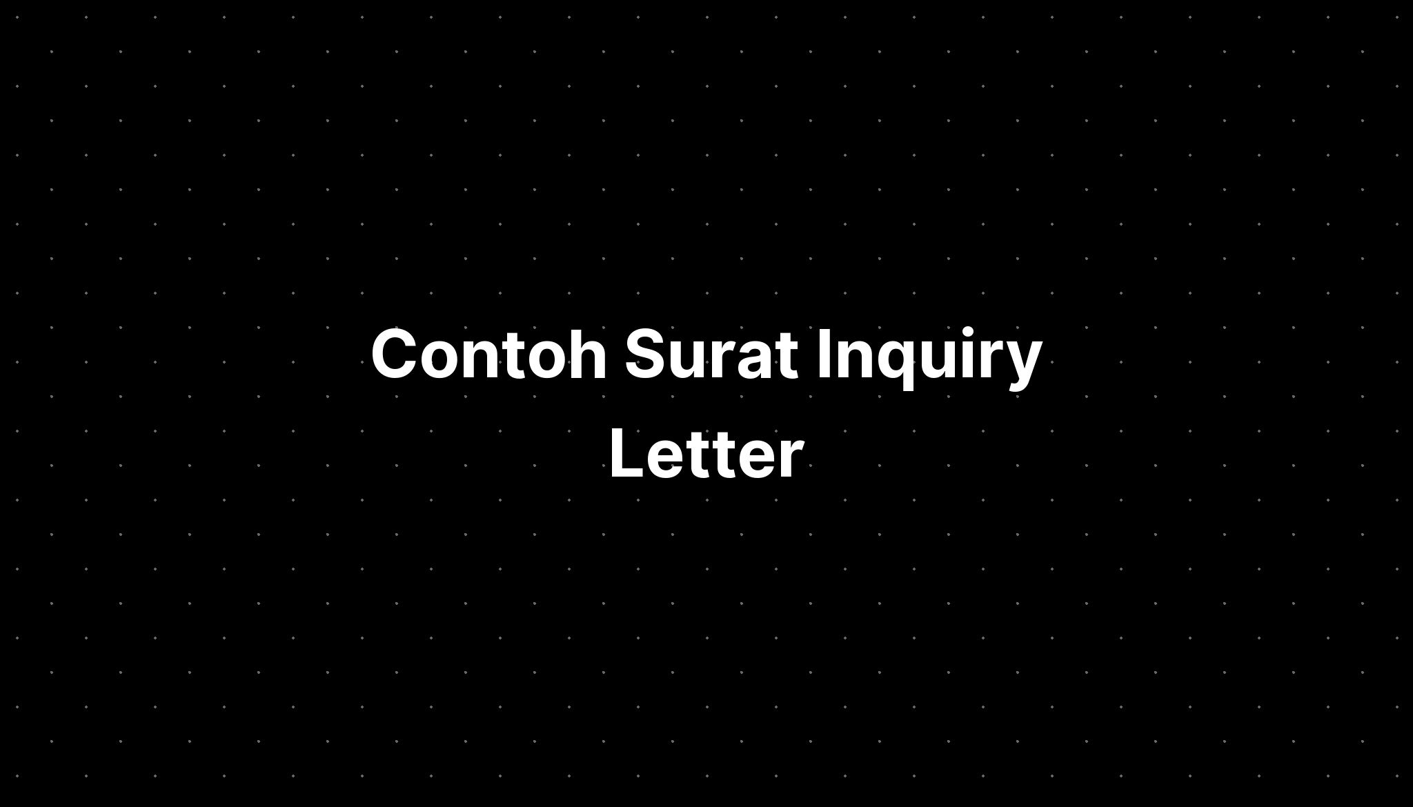 contoh-surat-inquiry-letter-imagesee